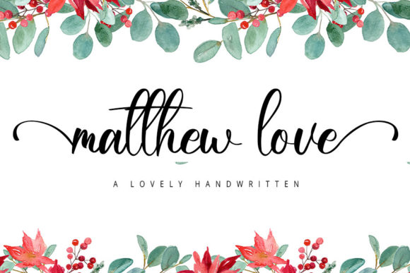 Matthew Love: A Playful Script Font for Modern Web Design