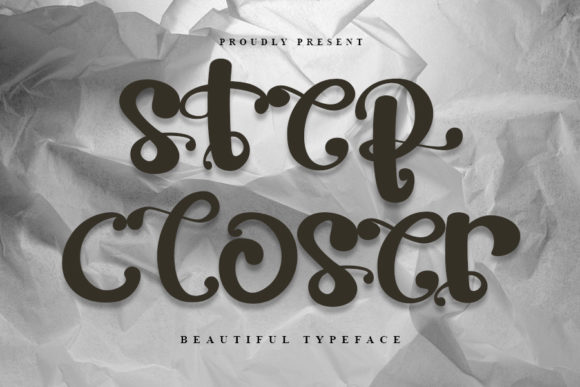 Step Closer: The Script Font That Elevates Digital Brand Storytelling