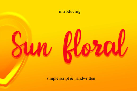 Why Sun Floral Is the Perfect Script Font for Modern Brand Identity